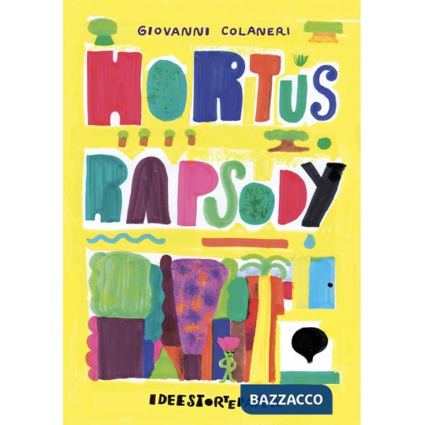 Hortus rapsody. Ediz. a colori