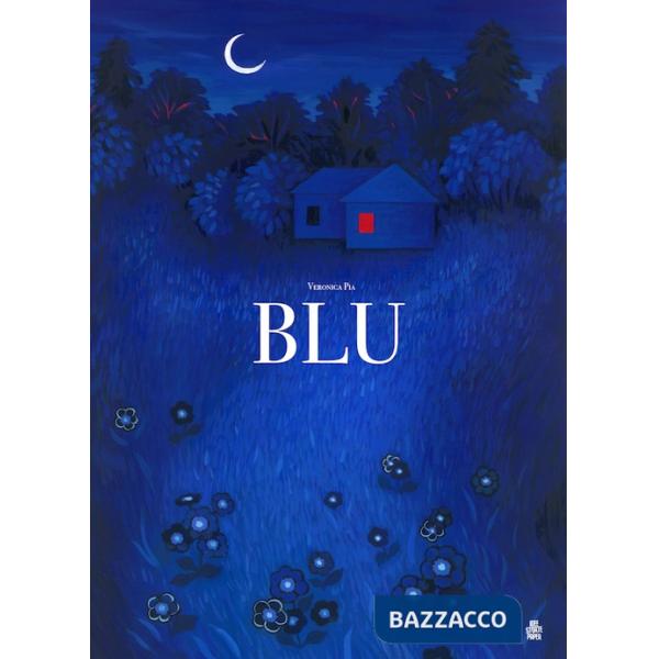 Blu. Ediz. a colori