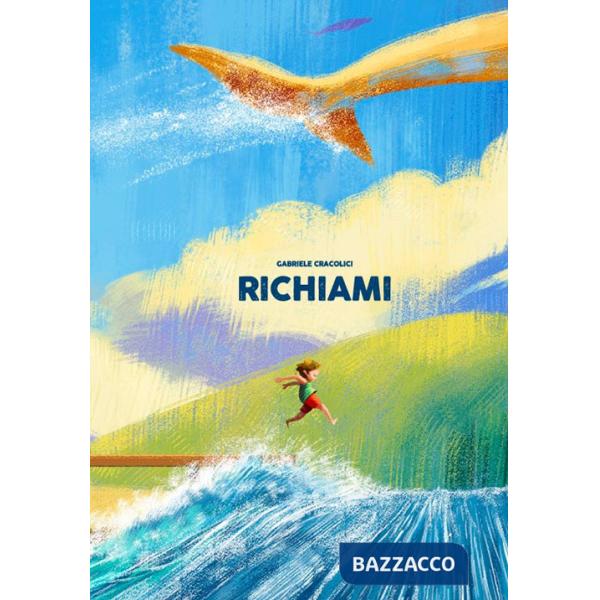 Richiami. Ediz. illustrata