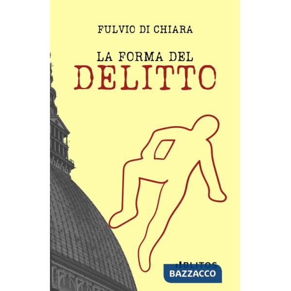 Forma del delitto (La)