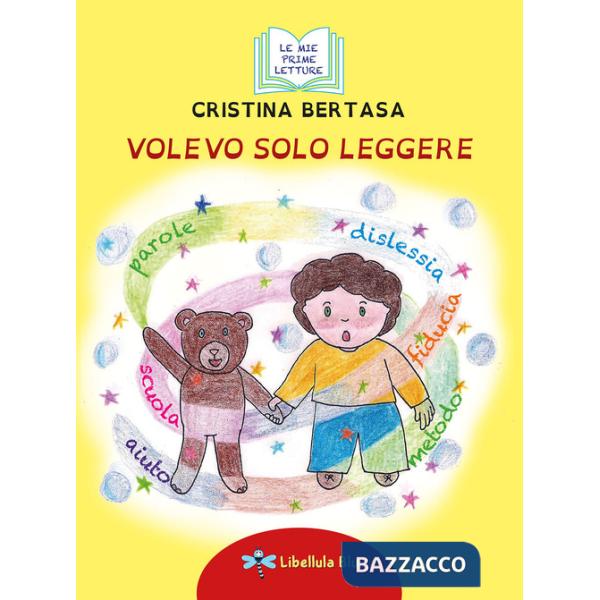 Volevo solo leggere. Ediz. illustrata