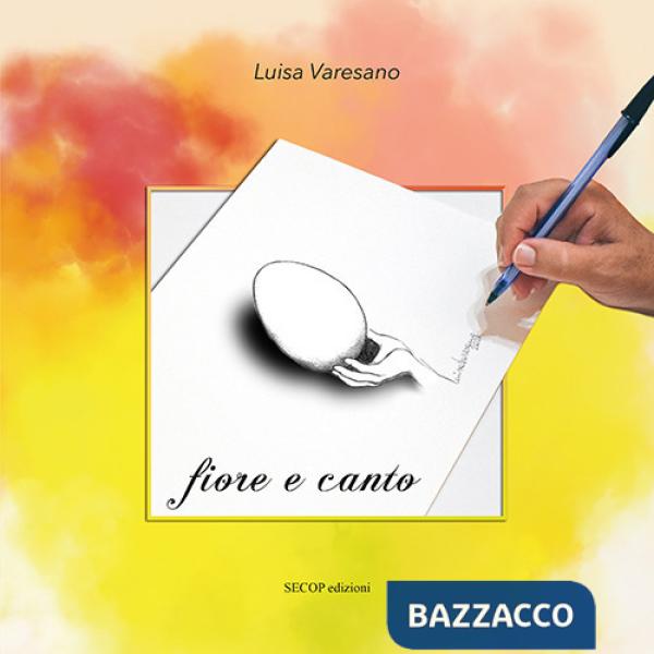 Fiore e canto. Ediz. italiana, inglese e tedesca