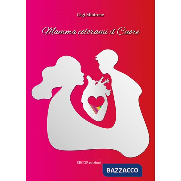 Mamma colorami il cuore
