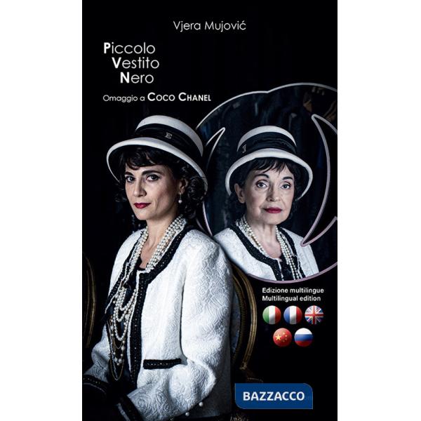 Piccolo vestito nero. Omaggio a Coco Chanel. Ediz. speciale