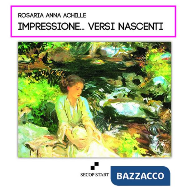 Impressione... versi nascenti