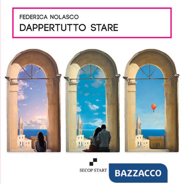 Dappertutto stare