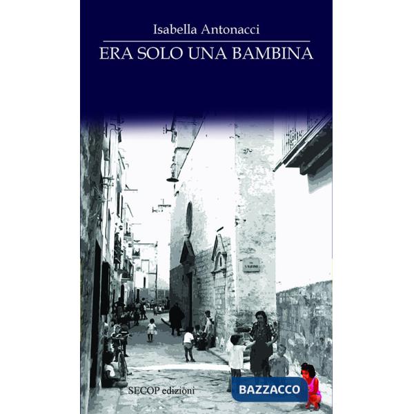 Era solo una bambina