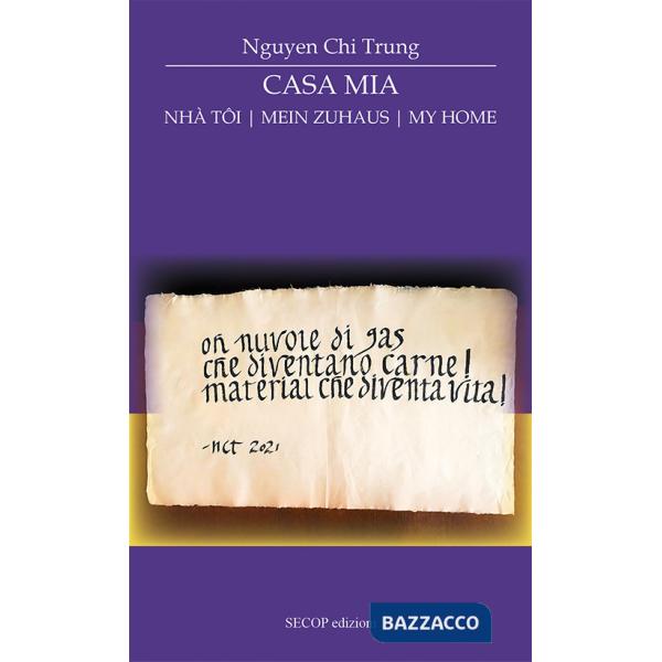 Casa mia-Nhà tôi-Mein zuhaus-My home. Ediz. multilingue