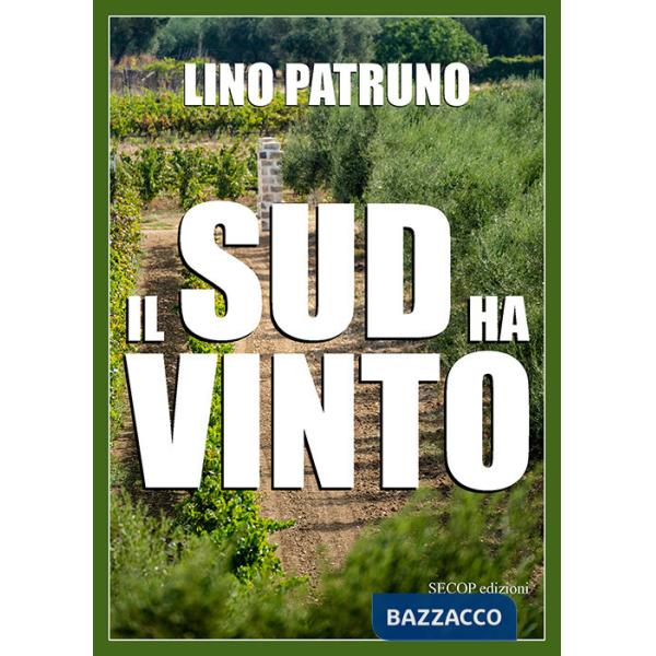 Sud ha vinto (Il)