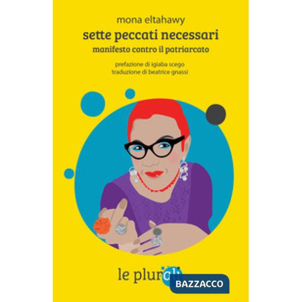 Sette peccati necessari. Manifesto contro il patriarcato
