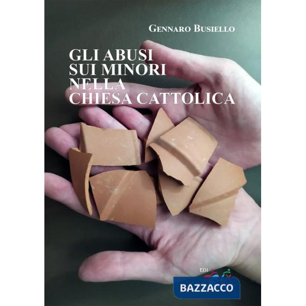 Gli abusi sui minori nella Chiesa cattolica