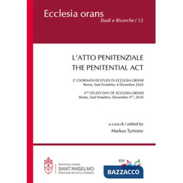 Atto penitenziale. Ediz. italiana, inglese e francese (L')