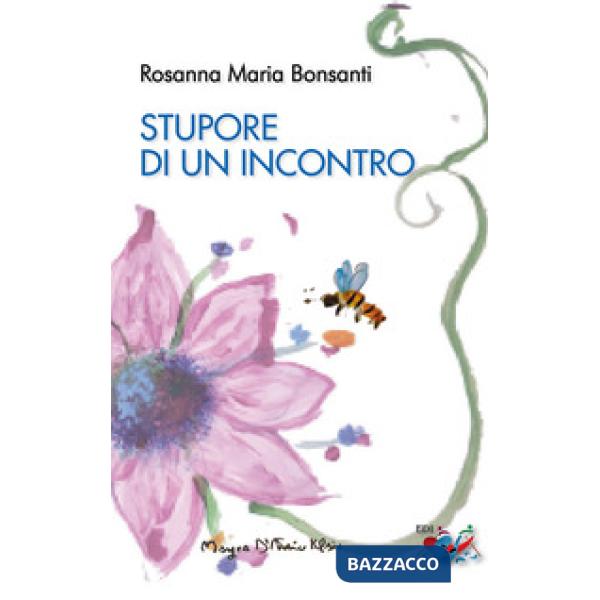 Stupore di un incontro