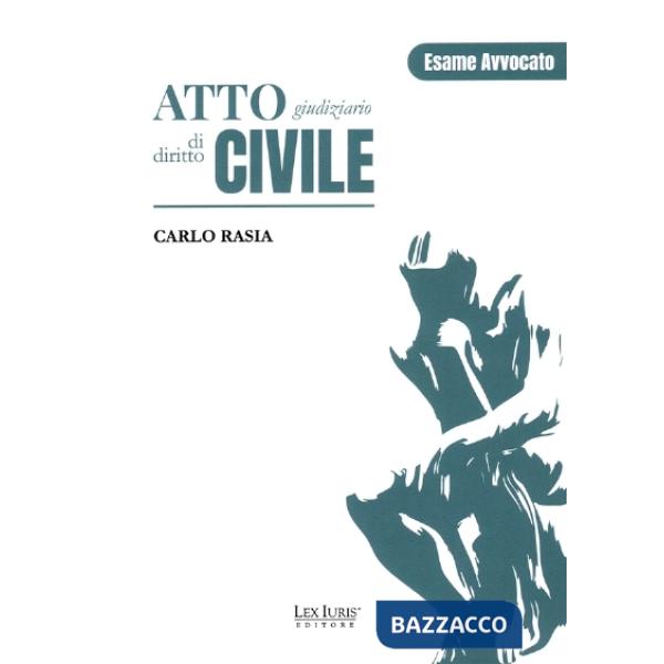 ATTO GIUDIZIARIO DI DIRITTO CIVILE