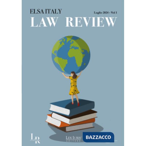 ELSA ITALY LAW REVIEW NUMERO 1