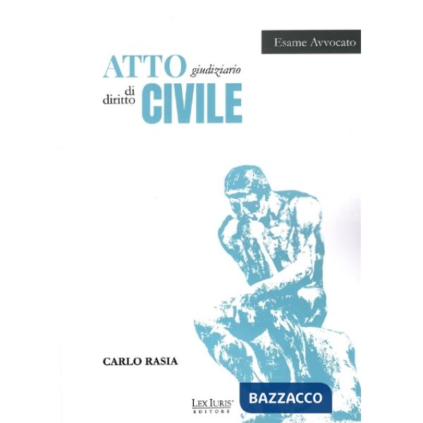 ATTO GIUDIZIARIO DIRITTO CIVILE