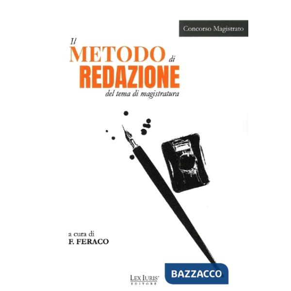 Il metodo di redazione del tema di Magistratura