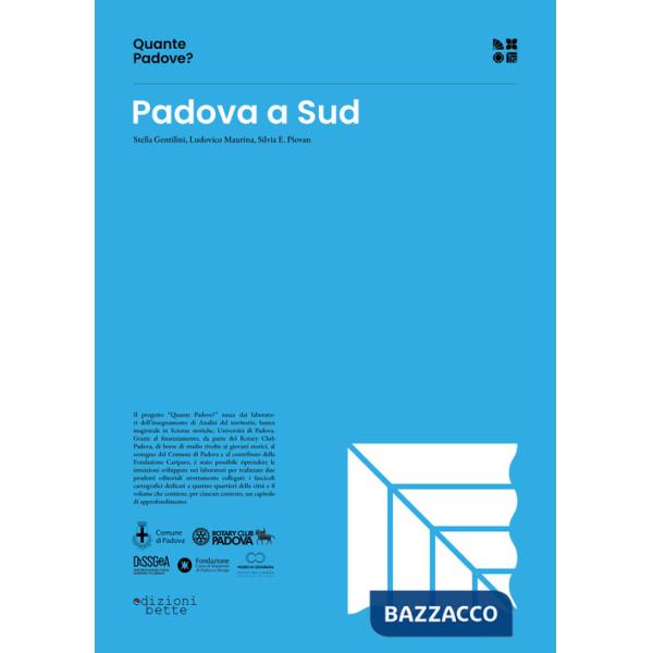 Quante Padove? Padova a sud