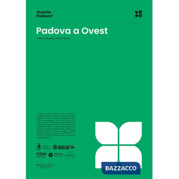 Quante Padove? Padova a ovest