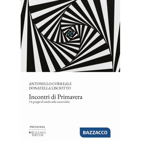 Incontri di primavera. Un gruppo di studio sulla sensorialità