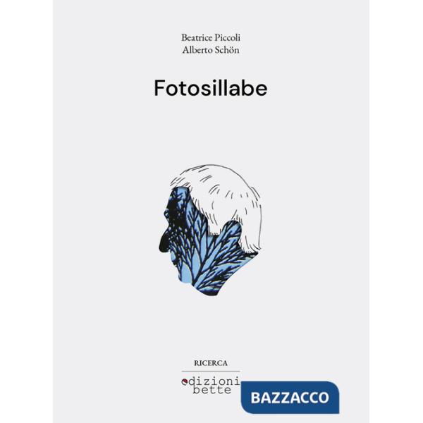 Fotosillabe. Ediz. illustrata