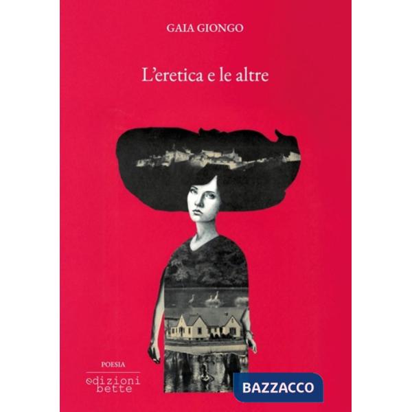 Eretica e le altre (L')