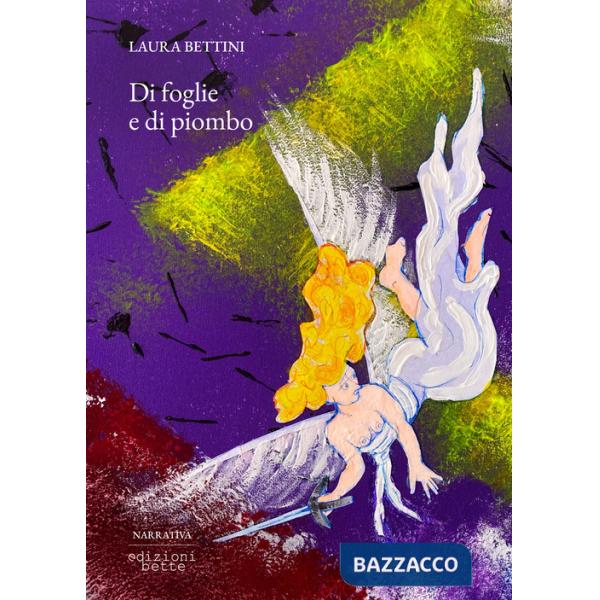 Di foglie e di piombo