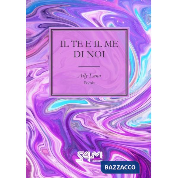 Te e il me di noi (Il)