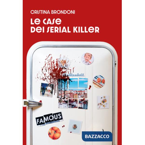 Case dei serial killer (Le)
