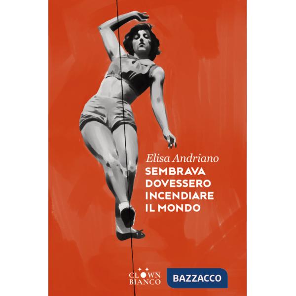 Sembrava dovessero incendiare il mondo