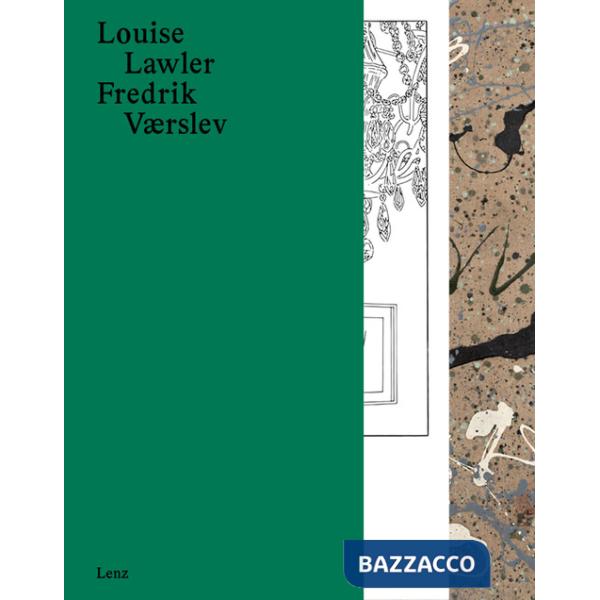 Louise Lawler/Fredrik Værslev