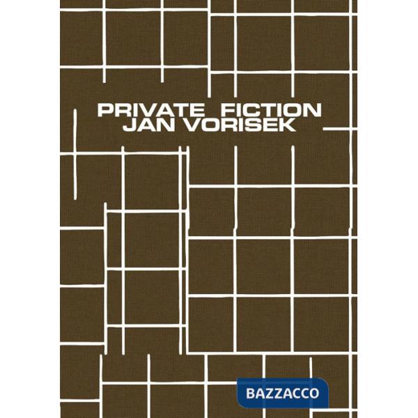 Private fiction. Jan Vorisek