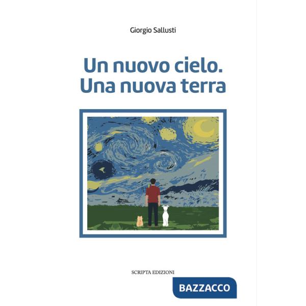 Nuovo cielo. Una nuova terra (Un)