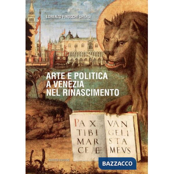 Arte e politica a Venezia nel Rinascimento