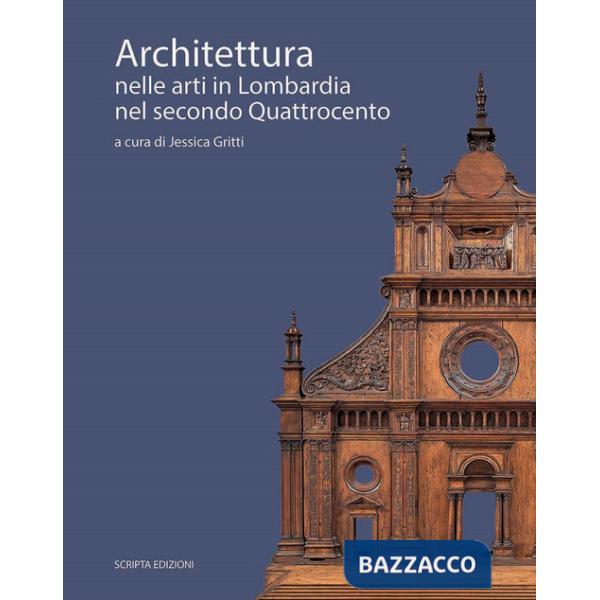 Architettura nelle arti in Lombardia nel secondo Quattrocento