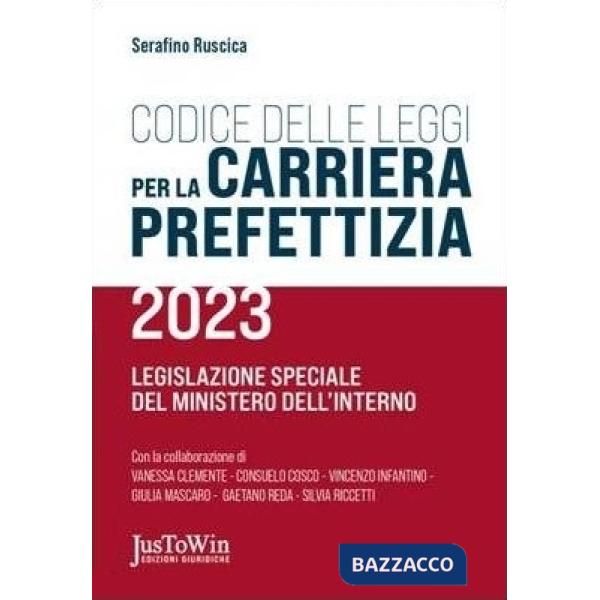 Codice delle leggi per la carriera prefettizia 2023