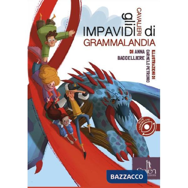 Impavidi cavalieri di Grammalandia (Gli)