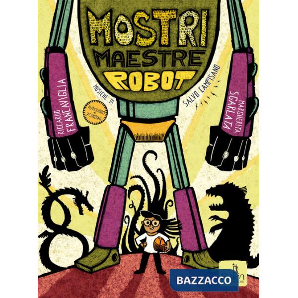 Mostri maestre robot. Con QR Code
