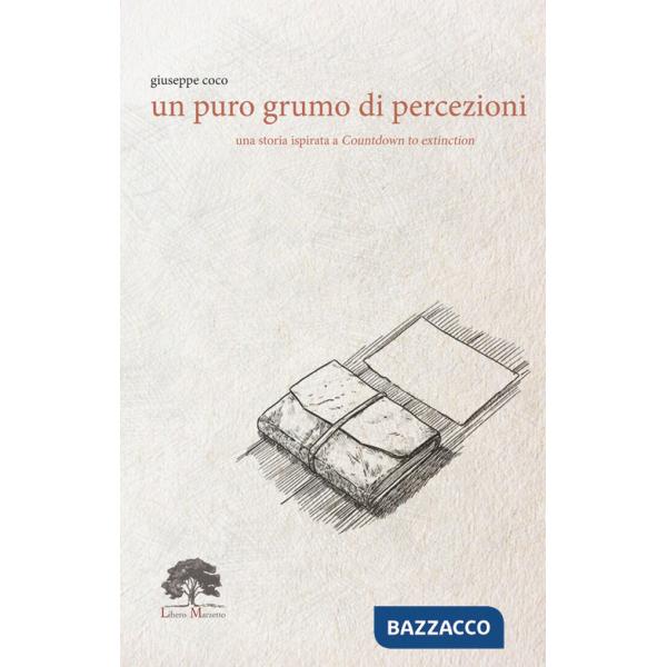 Puro grumo di percezioni. Con incenso. Con tè. Con Segnalibro (Un)