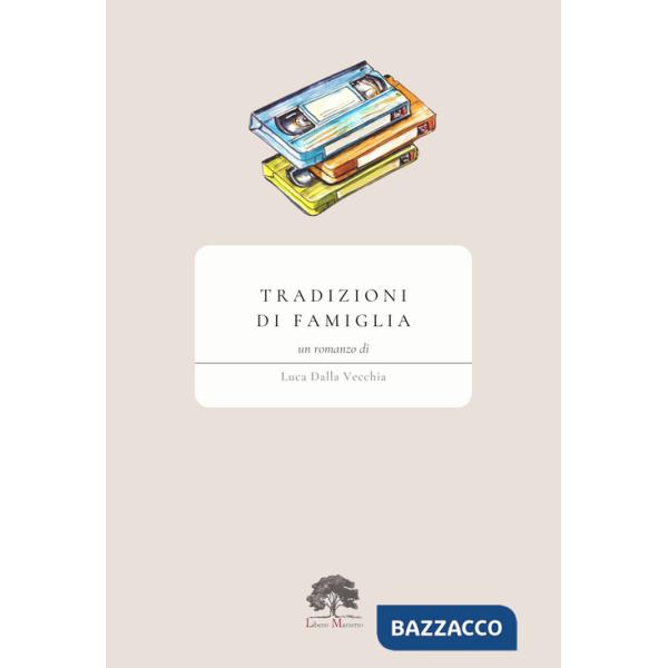 Tradizioni di famiglia