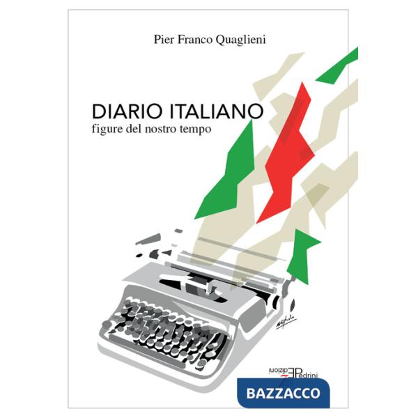 Diario italiano. Figure del nostro tempo