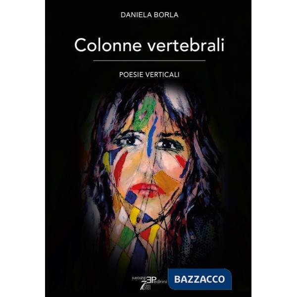 Colonne vertebrali. Poesie verticali