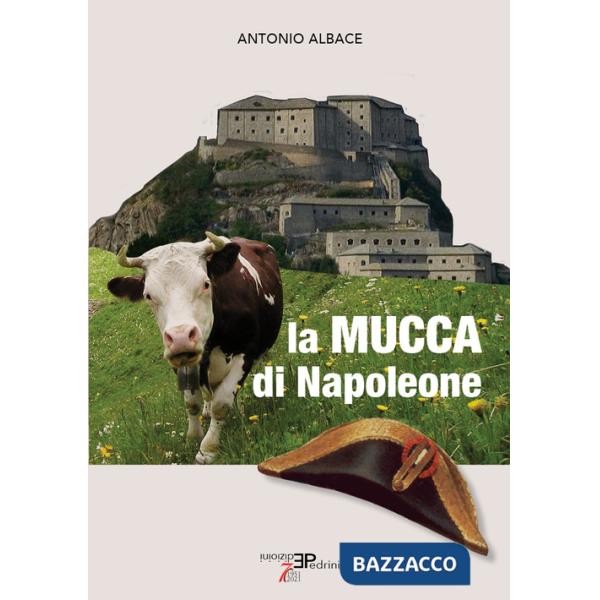 Mucca di Napoleone (La)