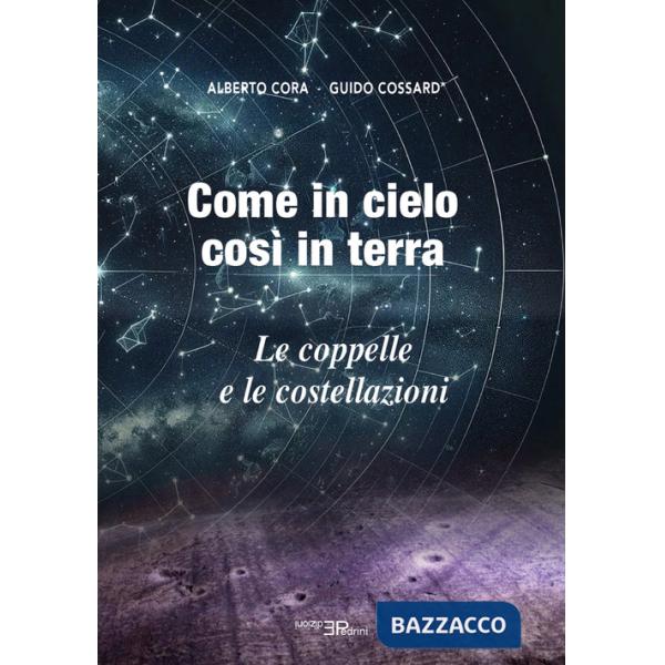 Come in cielo così in terra. Le coppelle e le costellazioni
