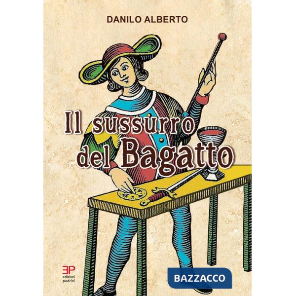 Sussurro del bagatto (Il)