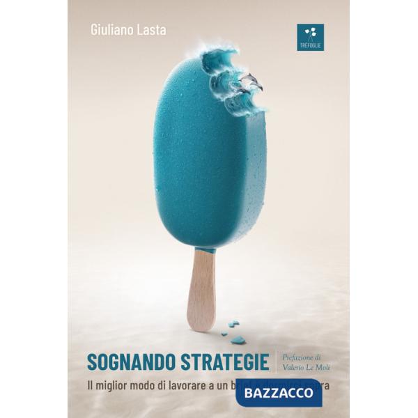 Sognando strategie. Il miglior modo di lavorare a un brief è dormirci sopra