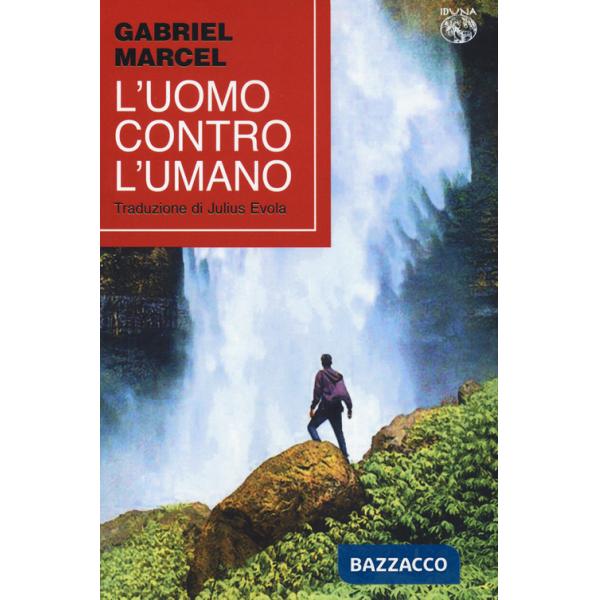 Uomo contro l'umano (L')