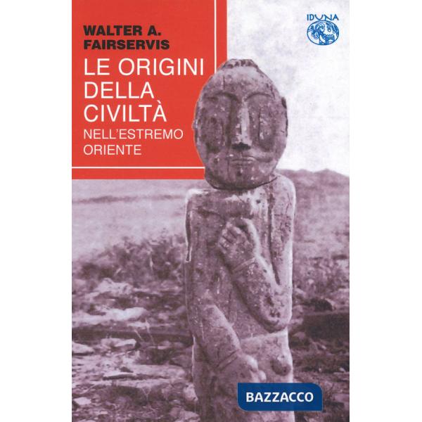Origini della società nell'estremo oriente (Le)