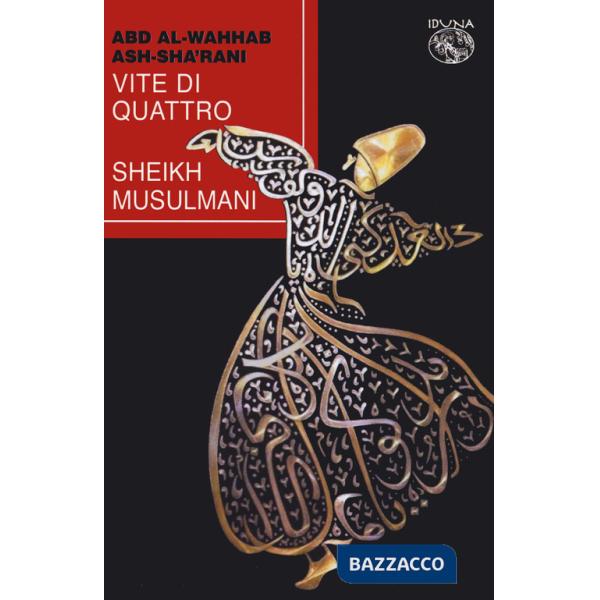 Vite di quattro Sheikh musulmani