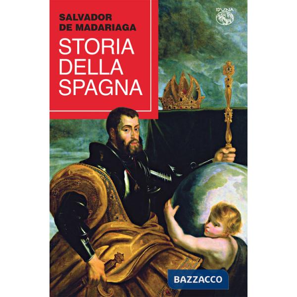 Storia della Spagna. Vol. 1: Dalla Preistoria alla «Reconquista»